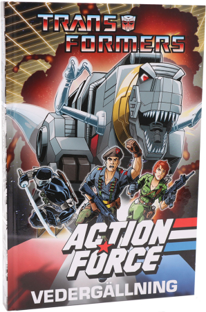 Transformers - Action Force Vedergällning (Inbunden)